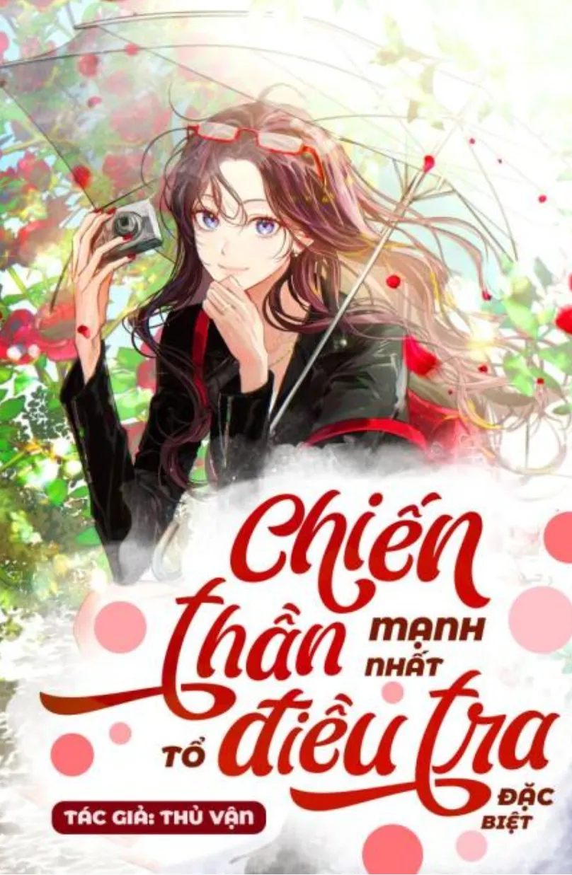Chiến Thần Mạnh Nhất Tổ Điều Tra Đặc Biệt