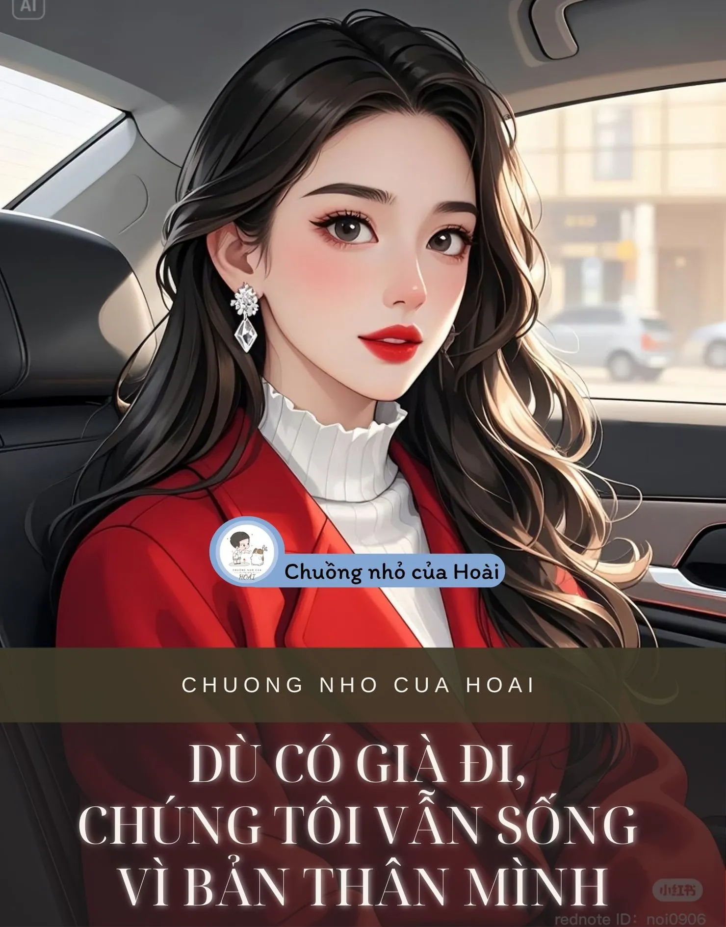 Bìa truyện DÙ CÓ GIÀ ĐI, CHÚNG TÔI VẪN SỐNG VÌ BẢN THÂN MÌNH