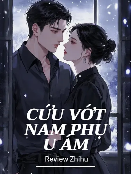 Cứu Vớt Nam Phụ U Ám