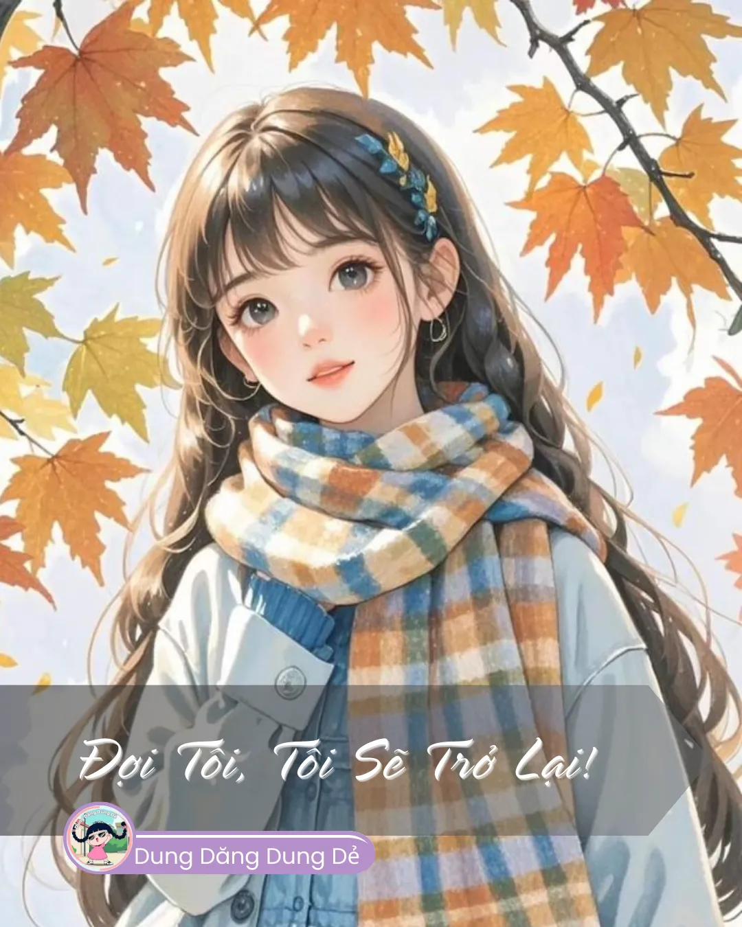 Bìa truyện ĐỢI TÔI, TÔI SẼ TRỞ LẠI!