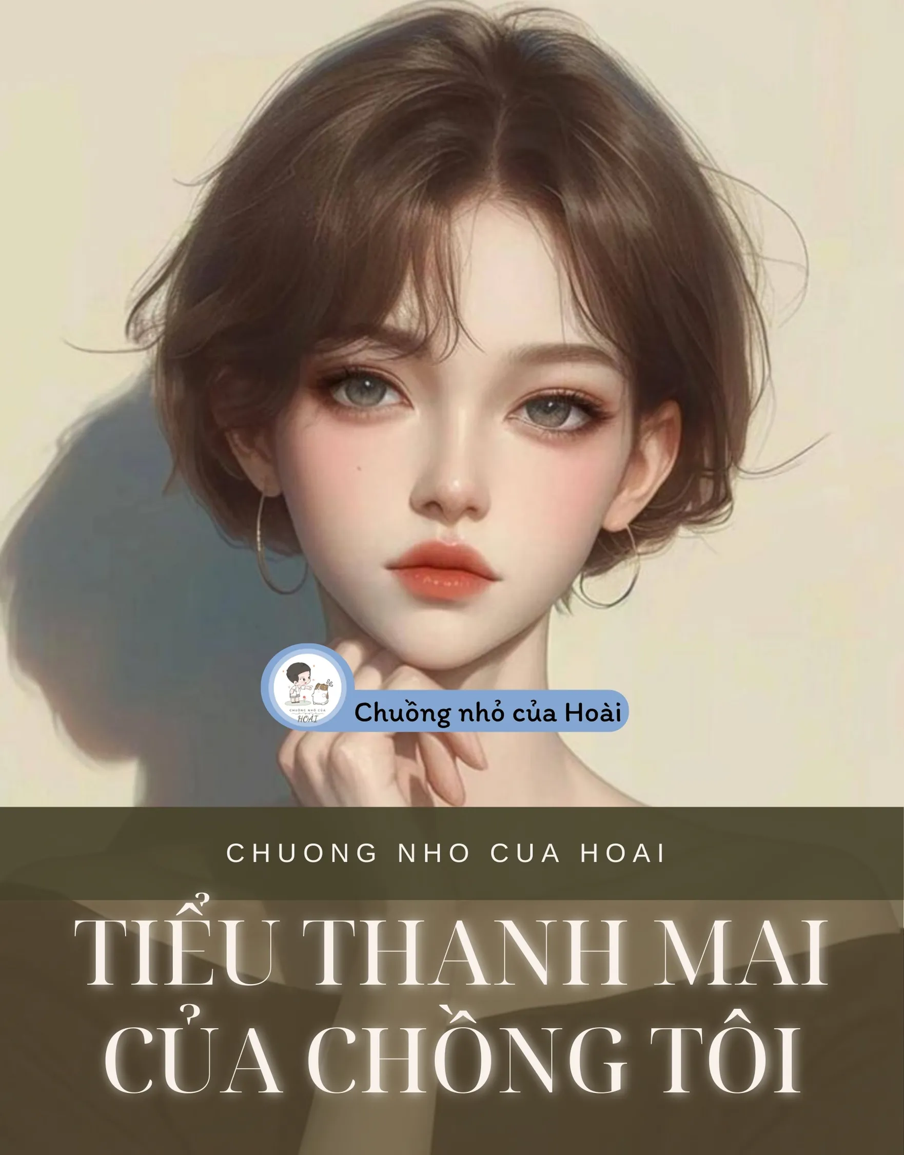 Bìa truyện TIỂU THANH MAI CỦA CHỒNG TÔI