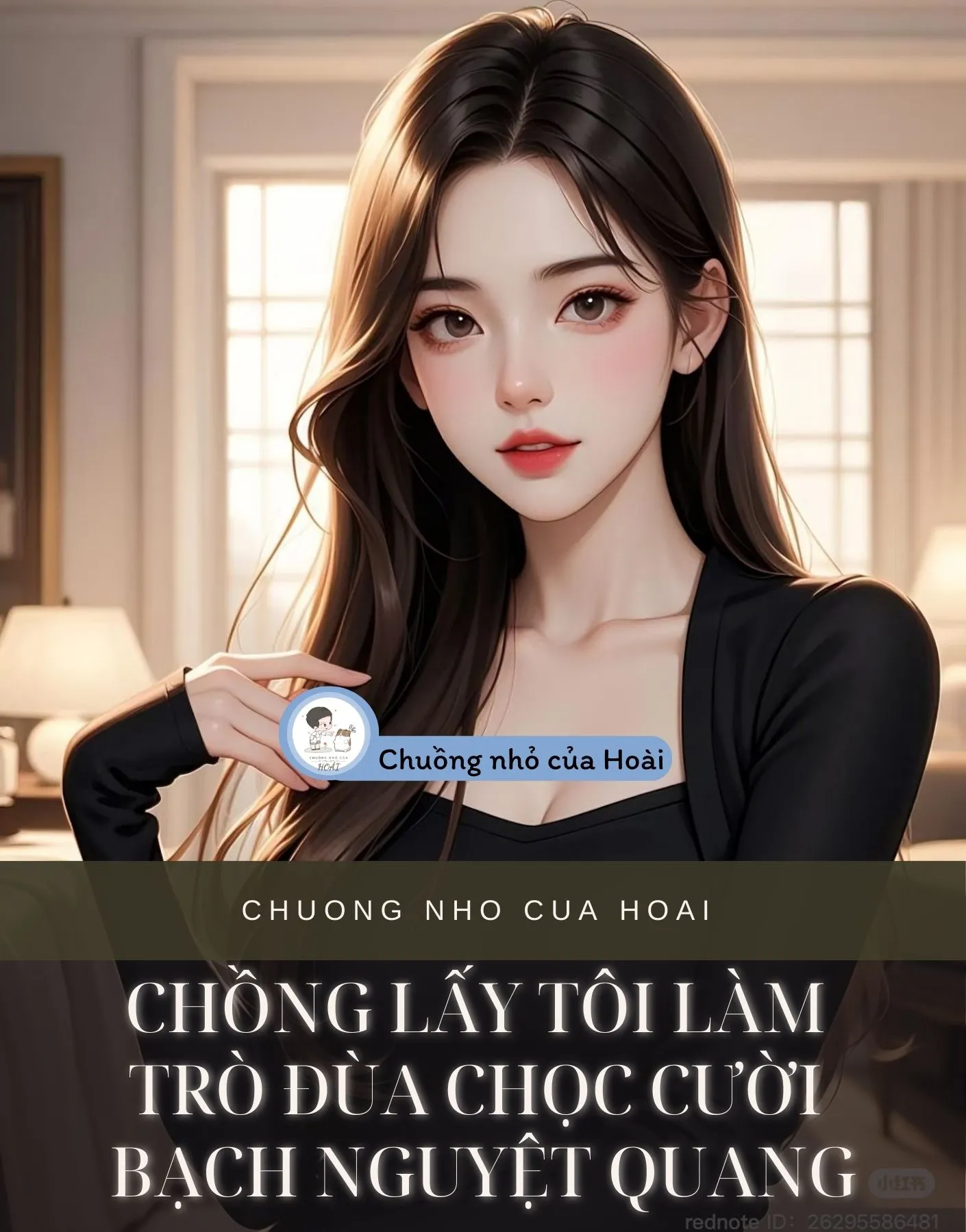 Bìa truyện CHỒNG LẤY TÔI LÀM TRÒ ĐÙA CHỌC CƯỜI BẠCH NGUYỆT QUANG