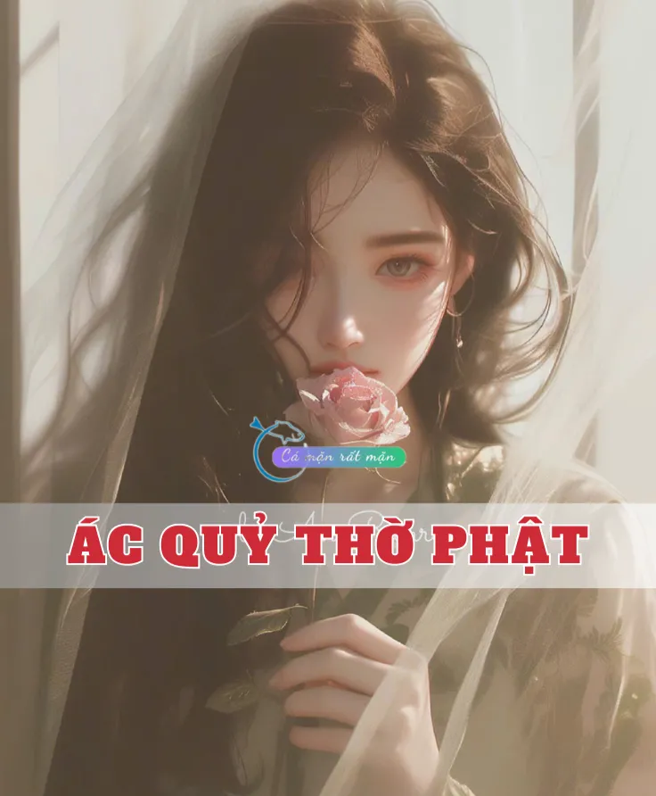 Bìa truyện Ác Quỷ Thờ Phật
