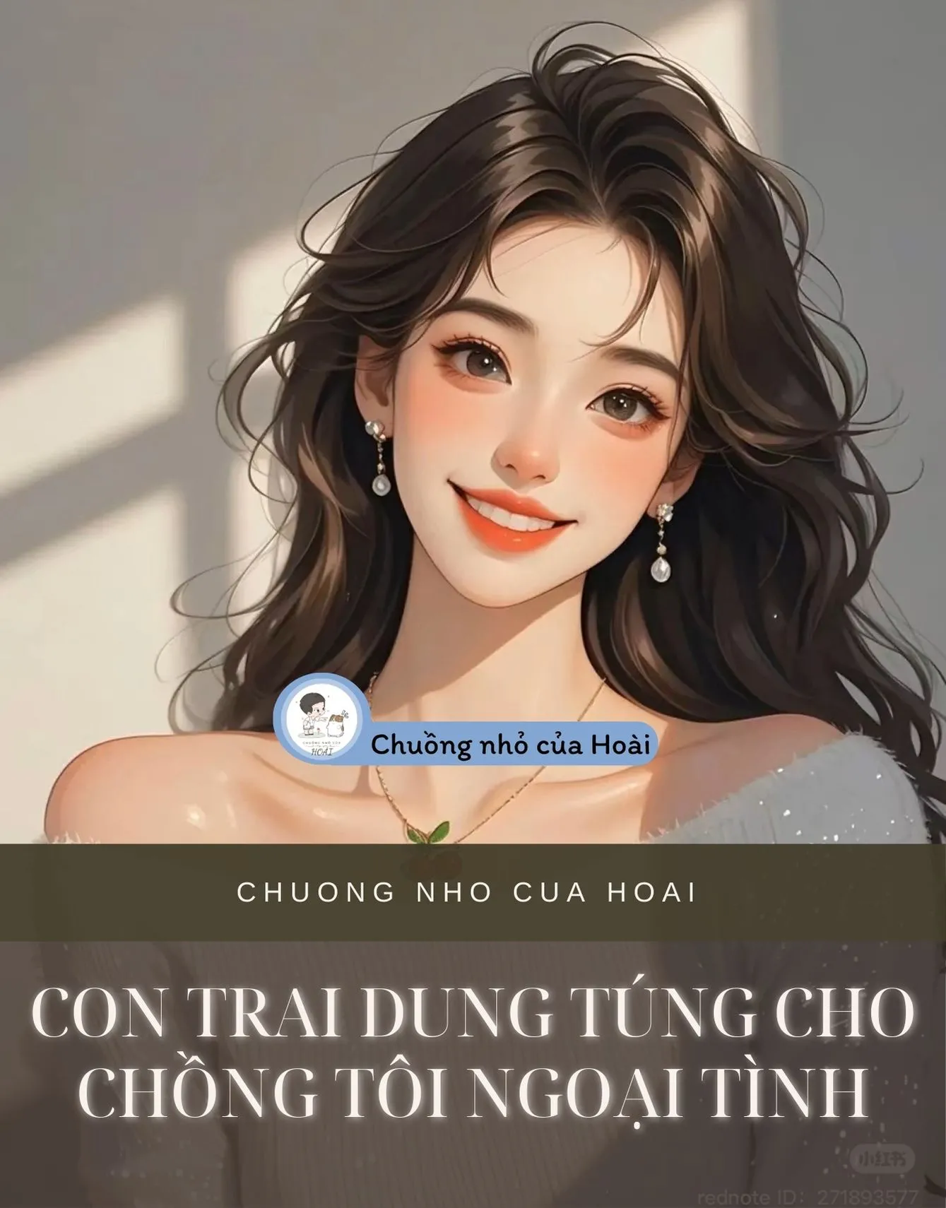 Bìa truyện CON TRAI DUNG TÚNG CHO CHỒNG TÔI NGOẠI TÌNH