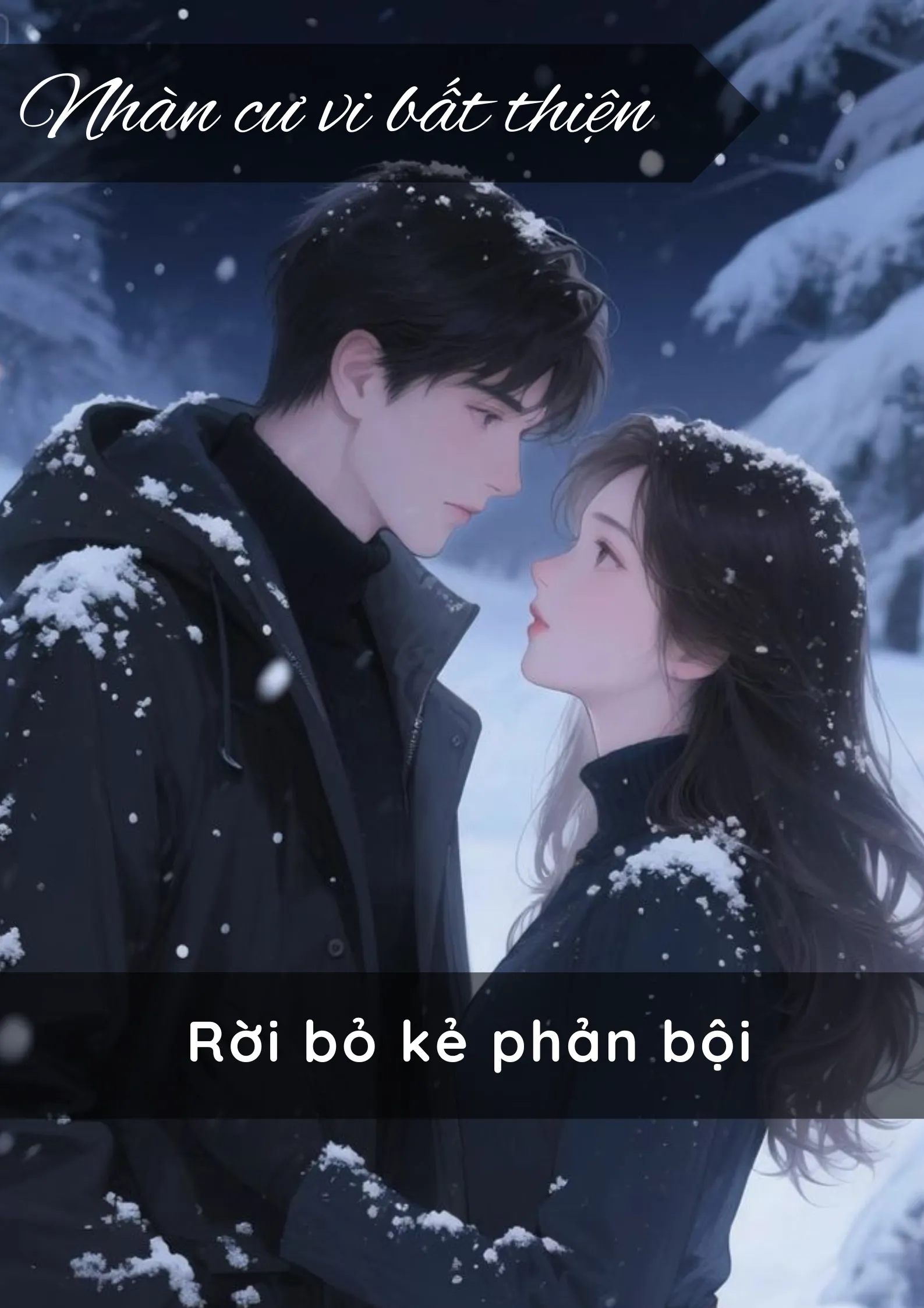 Rời bỏ kẻ phản bội