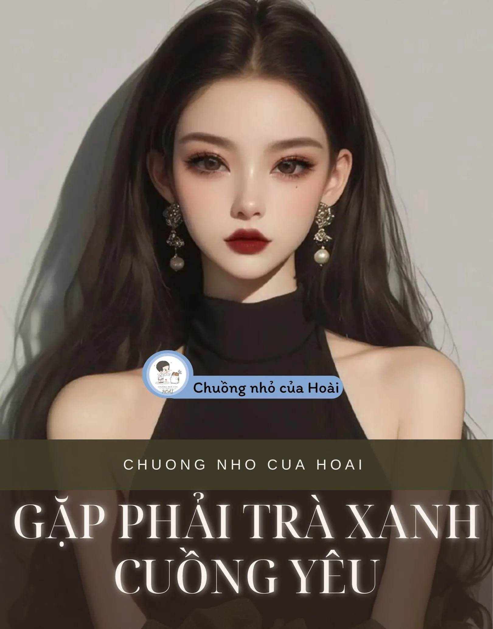 Bìa truyện GẶP PHẢI TRÀ XANH CUỒNG YÊU